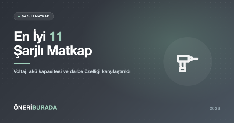 En İyi 11 Şarjlı Matkap