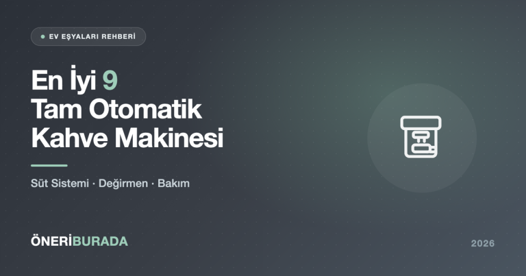 En İyi 9 Tam Otomatik Kahve Makinesi