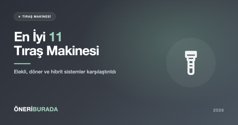 En İyi 11 Tıraş Makinesi