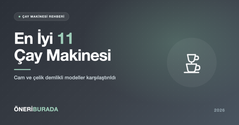 En İyi 11 Çay Makinesi