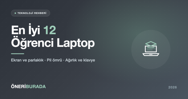 En İyi 12 Öğrenci Laptop